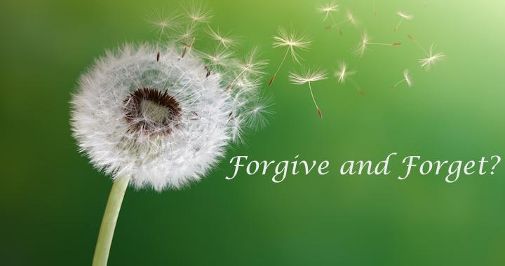 FORGIVE & FORGET